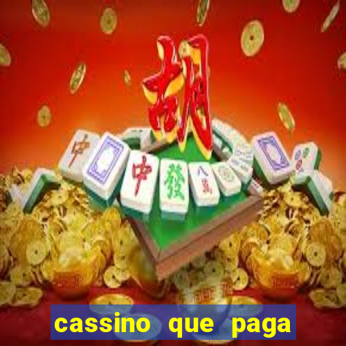 cassino que paga de verdade